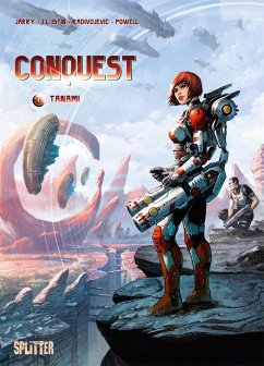 Conquest. Band 7 - Istin, Jean-Luc;Jarry, Nicolas