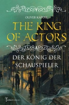 The King of Actors - Kaposi, Oliver