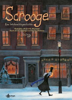 Scrooge - Eine Weihnachtsgeschichte - Dickens, Charles;Rodolphe