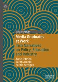 Media Graduates at Work (eBook, PDF)