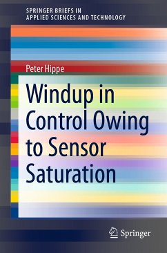 Windup in Control Owing to Sensor Saturation (eBook, PDF) - Hippe, Peter