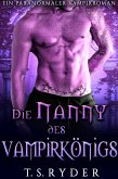 Die Nanny des Vampirkönigs (eBook, ePUB)