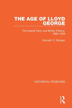 The Age of Lloyd George (eBook, ePUB) - Morgan, Kenneth O.