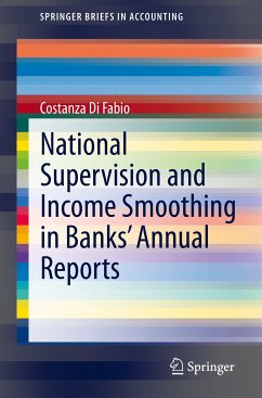 National Supervision and Income Smoothing in Banks’ Annual Reports (eBook, PDF) - Di Fabio, Costanza