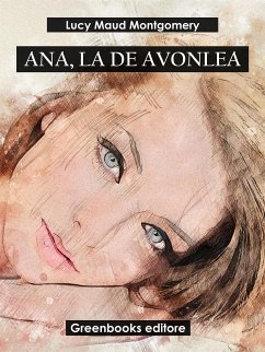 Ana, la de Avonlea (eBook, ePUB) - Maud Montgomery, Lucy