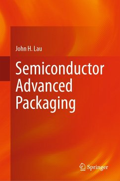 Semiconductor Advanced Packaging (eBook, PDF) - Lau, John H.