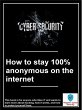 How to stay 100% anonymous on the... - Bild 1