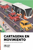 Cartagena en movimiento (eBook, ePUB)