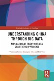 Understanding China through Big Data (eBook, PDF)