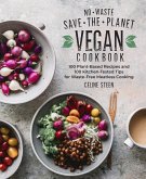 No-Waste Save-the-Planet Vegan Cookbook (eBook, ePUB)