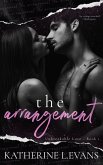 The Arrangement (Unbreakable Love, #1) (eBook, ePUB)