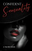 Confident Sensuality (eBook, ePUB)