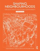 Shaping Neighbourhoods (eBook, PDF)