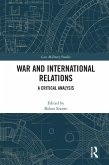 War and International Relations (eBook, ePUB)