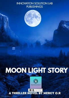Moon Light Story (eBook, ePUB) - O. R, Mercy