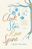 Clock Star Rose Spine (eBook, ePUB)