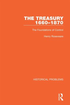 The Treasury 1660-1870 (eBook, PDF) - Roseveare, Henry