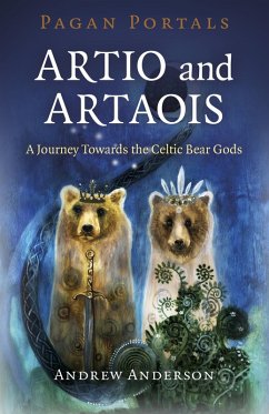 Cover Pagan Portals - Artio and Artaois (eBook, ePUB)