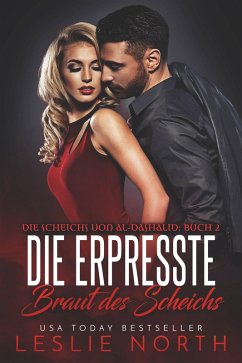 Cover Die erpresste Braut des Scheichs (Die Scheichs von Al-Dashalid, #2) (eBook, ePUB)
