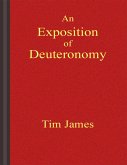 An Exposition of Deuteronomy (eBook, ePUB)