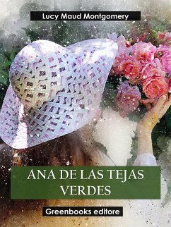 Ana de las tejas verdes (eBook, ePUB) - Maud Montgomery, Lucy