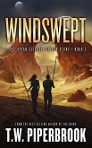 Windswept: A Dystopian Science Fiction Story (The Sandstorm Series, #2) (eBook, ePUB)