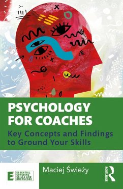 Psychology for Coaches (eBook, ePUB) - Swiezy, Maciej