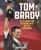 Tom Brady (eBook, ePUB)