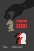 L’agence zéro (eBook, ePUB)