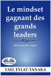Le Mindset Gagnant des Grands Leaders... - Bild 1