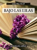 Bajo las lilas (eBook, ePUB)