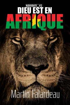Dieu est en Afrique (Mission, #2) (eBook, ePUB) Cover Dieu est en Afrique (Mission, #2) (eBook, ePUB)