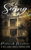 Seeing (Hell Hare House Short Reads, #1) (eBook, ePUB)