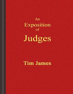 An Exposition of Judges (eBook, ePUB) - James, Tim
