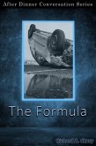 The Formula (After Dinner Conversation, #63) (eBook, ePUB)