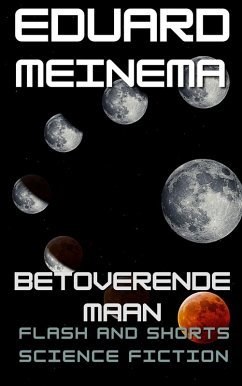 Cover Betoverende maan (Flash & Shorts (Nederlandstalig)) (eBook, ePUB)
