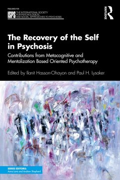 The Recovery of the Self in Psychosis (eBook, PDF)
