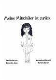 Meine Mitschuler ist zuruck (eBook, ePUB)