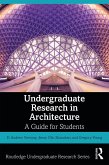 Undergraduate Research in Architecture (eBook, ePUB)