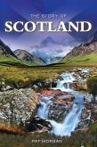 The Story of Scotland (eBook, ePUB)