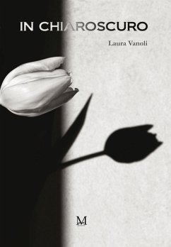 In chiaroscuro (eBook, ePUB) - Vanoli, Laura