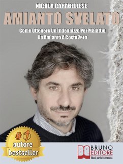 Amianto Svelato (eBook, ePUB) - Carabellese, Nicola