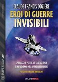 Eroi di guerre invisibili (eBook, ePUB)