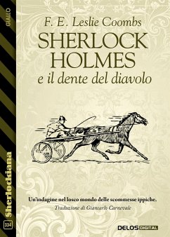 Sherlock Holmes e il dente del diavolo (eBook, ePUB) - E. Leslie Coombs, F.