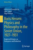 Boris Hessen: Physics and Philosophy in the Soviet Union, 1927–1931 (eBook, PDF)