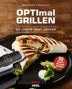 OPTImal Grillen - So leicht geht lecker (eBook, ePUB) - Hetterich, Benjamin