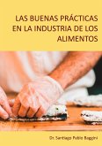 Las buenas prácticas en la industria de los alimentos (eBook, ePUB)