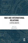 War and International Relations (eBook, PDF)