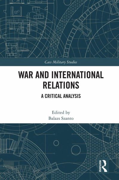 War and International Relations (eBook, PDF)