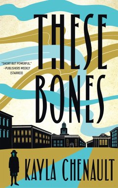 These Bones (eBook, ePUB) - Chenault, Kayla